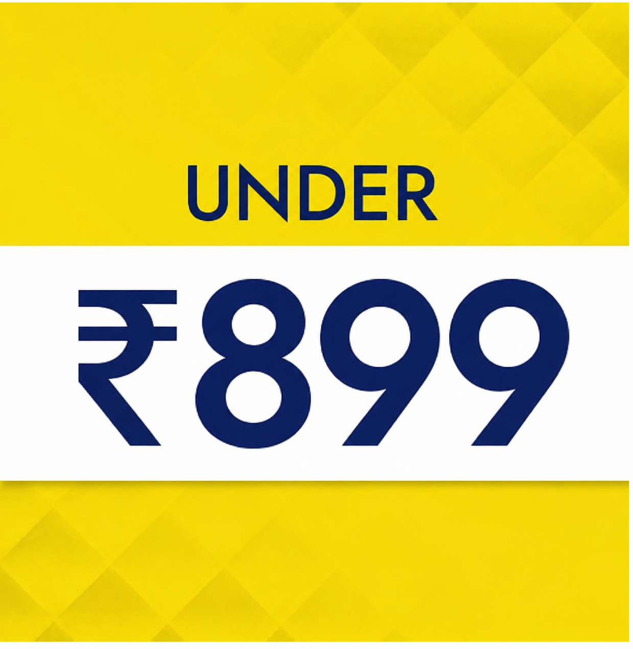 Under ₹899